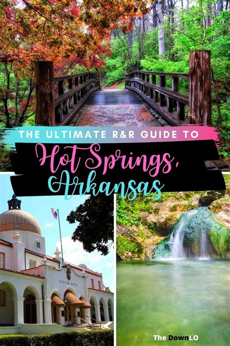 Unleashing the Magic of Hot Springs, Arkansas